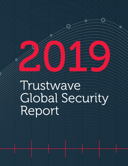 19 Trustwave Global Security Report Trustwave