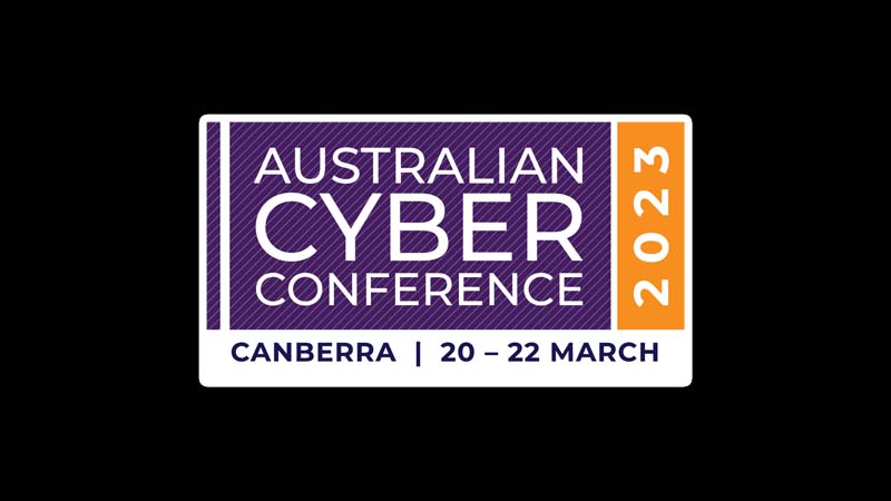 The Australian Cyber Conference 2023 - Canberra